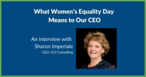 Women's Equality Day Interview with Sharon Imperiale CEO CCI Consulting